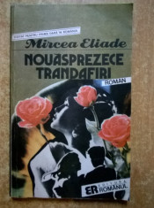 Mircea Eliade ? Nouasprezece trandafiri foto