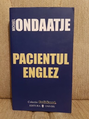 PACIENTUL ENGLEZ-MICHAEL ONDAATJE foto