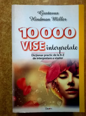 Gustavus Hindman Miller - 10000 de vise interpretate foto