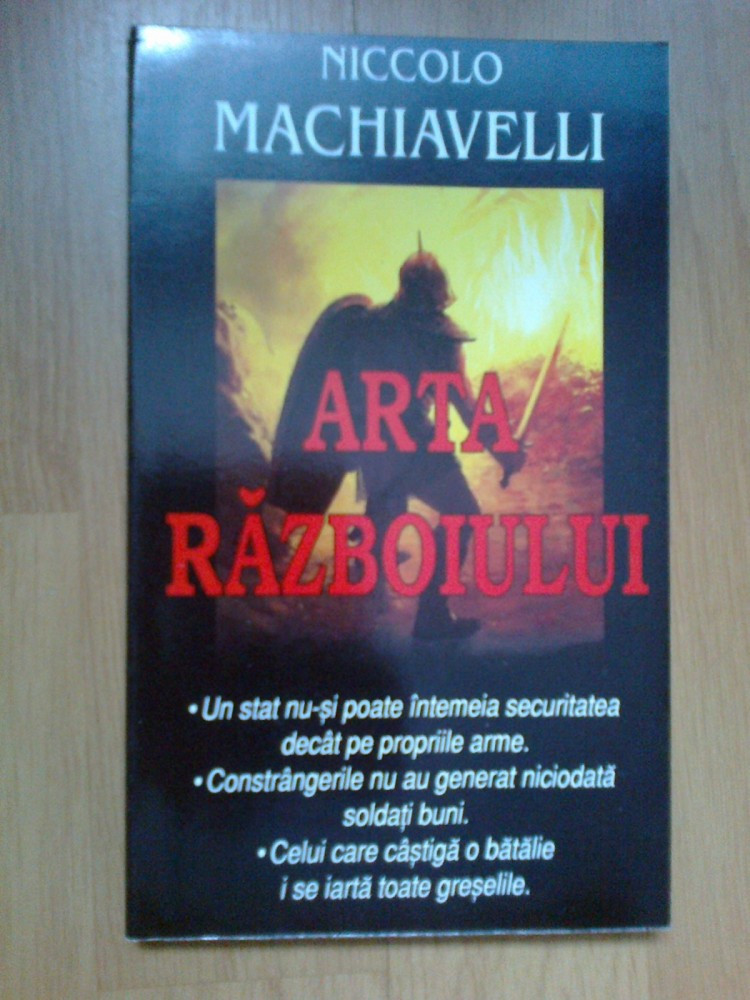 E1 Arta Razboiului - Niccolo Machiavelli | Okazii.ro