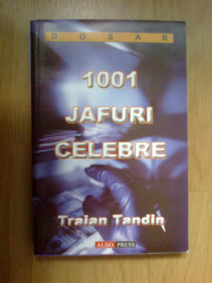 n1 Traian Tandin - 1001 jafuri celebre foto