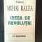 Mihai Ralea - Ideea de revolutie in doctrinele socialiste (Albatros, 1997)