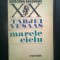 Tarjei Vesaas - Marele ciclu (Editura Univers, 1972)