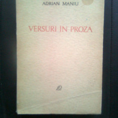 Adrian Maniu - Versuri in proza (Editura pentru literatura, 1965)