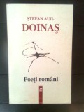 Stefan Augustin Doinas - Poeti romani (Editura Eminescu, 1999)