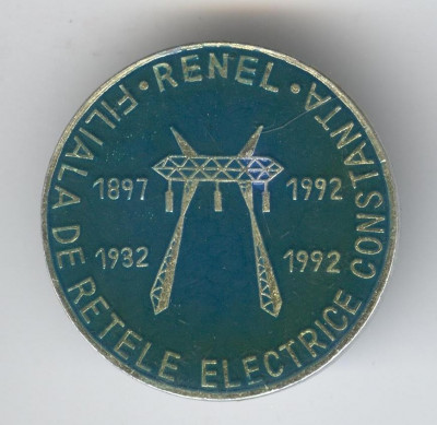 RENEL- FILIALA DE RETELE ELECTICE CONSTANTA 1992 Insigna Aniversare foto