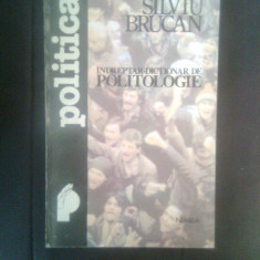 Silviu Brucan - Indreptar-dictionar de politologie (Editura Nemira, 1993)