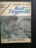 Cumpara ieftin Andre Le Vot - Scott Fitzgerald (Editura Eminescu, 1983)