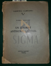 SEICARU PAMFIL - UN JUNIMIST ANTISEMIT A. C. CUZA, 1956, Madrid foto