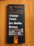 G Calinescu - Trastan Tzara, Ion Barbu, Urmuz