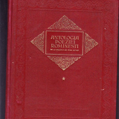 ANTOLOGIA POEZIEI ROMANESTI DE LA INCEPUTURI PIN ASTAZI