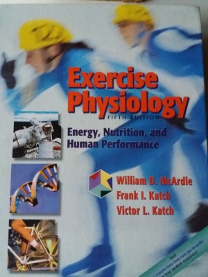Exercise Physiology, Energy, Nutrition and Human Performance - F. Katch (5+1)5 foto
