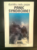 Dumitru Radu Popa - Panic syndrome! (Editura Univers, 1997)