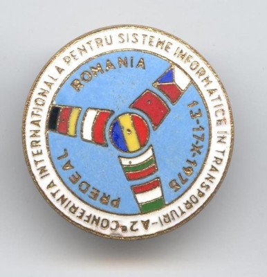 Conferinta Internationala pt Sisteme Informatice in Transporturi 1975 Insigna foto