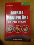 h3 Marile manipulari din epoca moderna - Bernard Raquin