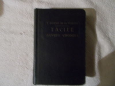 Tacitus - Oeuvres choisises - in limba latina foto