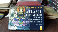 ATLASUL POPOARELOR DIN ASIA MERIDIONALA SI RASARITEANA - JEAN SELLIER foto