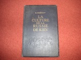 La Culture De La Russie De Kiev - B.d. Grekov (1947)