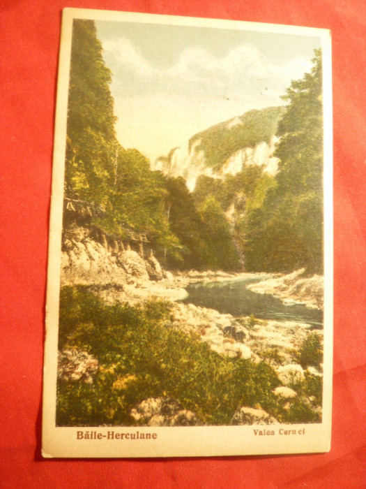 Ilustrata Valea Cernei -Baile Herculane 1935 ,cu timbru pt.cultura Ed.N.Serbanes