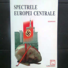 Vladimir Tismaneanu - Spectrele Europei Centrale (Editura Polirom, 2001)