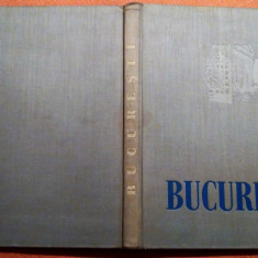Bucuresti. Album ilustrat, 1957 - Fotografii de Aurel Bauh