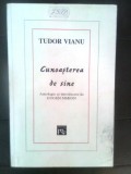 Cumpara ieftin Tudor Vianu - Cunoasterea de sine (Antologie si introducere de Eugen Simion)