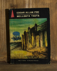 Carte - Mellonta Tauta - Edgar Allan Poe ( Editura Tineretului, 1968 ) #539 foto