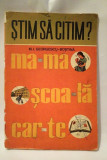 M I GEORGESCU BOSTINA - STIM SA CITIM, Ed Didactica si Pedagogica 1975