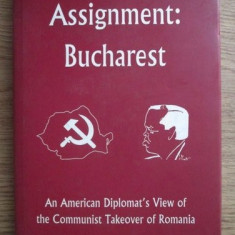 Donald Dunham - An american diplomat's view of the communist takeover of Romania