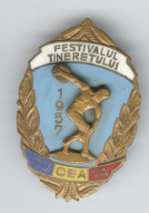 FESTIVALUL TINERETULUI - SUCEAVA 1957 - Insigna SUPERBA foto