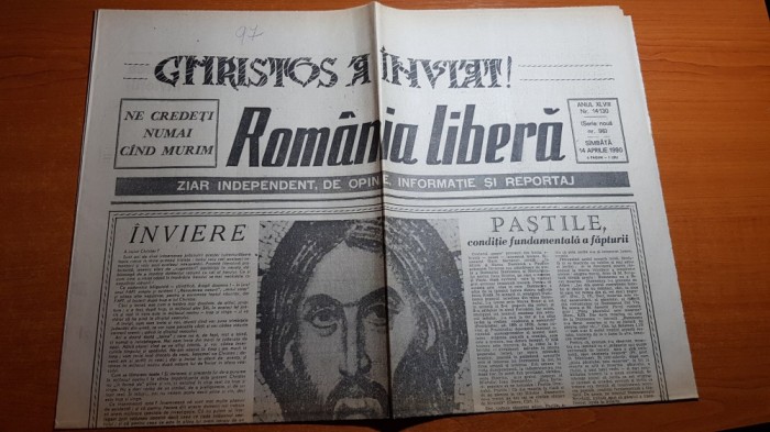 ziarul romania libera 14 aprilie 1990-nr. cu ocazia zilei de paste