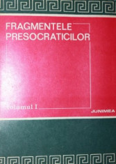 FRAGMENTELE PRESOCRATICILOR - SIMINA NOICA , CONSTANTIN NOICA foto