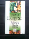 Cumpara ieftin Ioan-Mihai Cochinescu - Visul de iarna al Isabellei (Editura RAO, 1996)