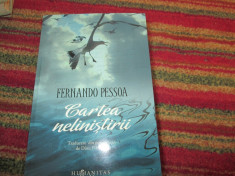 FERNANDO PESSOA CARTEA NELINISTIRII foto