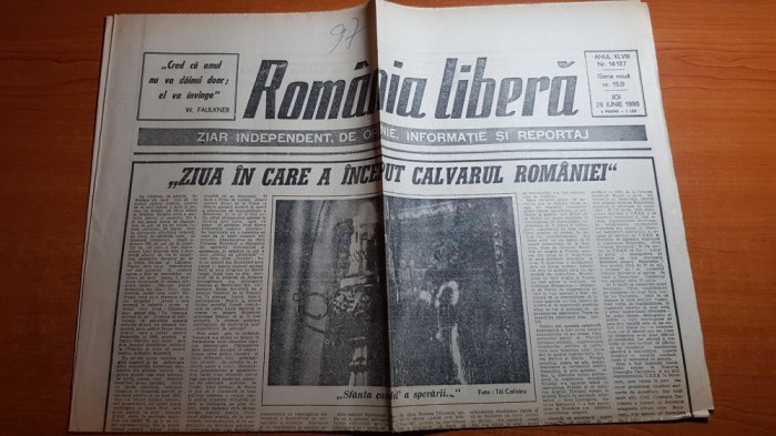 romania libera 28 iunie 1990-art. &quot;ziua in care a inceput calvarul romaniei &quot;
