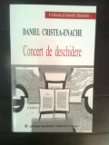 Daniel Cristea-Enache - Concert de deschidere (Editura Fundatiei Culturale 2001)