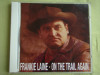 FRANKIE LAYNE - On The Trail Again - C D Original ca NOU, CD, Country