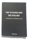 Hennelore Baier (Hrsg.) TIEF IN RUSSLAND BEI STALINO