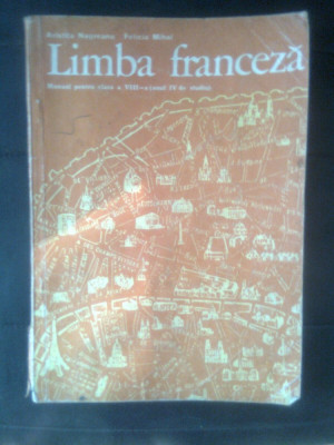 Limba franceza - Manual pentru clasa a VIII-a (anul IV de studiu), (EDP, 1981) foto