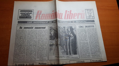 ziarul romania libera 13 aprilie 1990-articolul &amp;quot; un comunist consegvent&amp;quot; foto