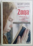 GEOFF DYER: ZONA, A BOOK ABOUT A [TARKOVSKI] FILM ABOUT A JOURNEY TO A ROOM/2012