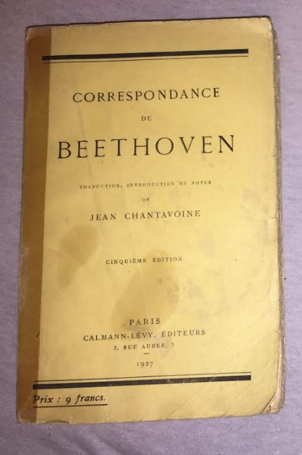 CHANTAVOINE JEAN - CORRESPONDANCE DE BEETHOVEN