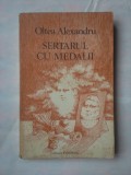 (C365) OLTEA ALEXANDRU - SERTARUL CU MEDALII