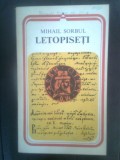 Mihail Sorbul - Letopiseti (Editura Minerva, 1980)