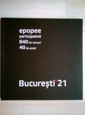 Epopee participativa 840 de versuri 40 de poeti Bucuresti &amp;#039;21 foto