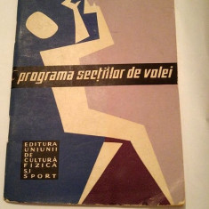 Programa sectiilor de volei, Editura Uniunii de Cultura Fizica si sport, 1965