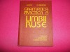 Gramatica Practica a Limbii Ruse - M. Buca, G. Cernicova, 493 pagini - Dictionar