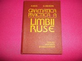 Gramatica Practica A Limbii Ruse 493pagini/ M.buca , G.cernicova