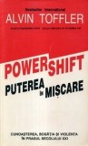 Alvin Toffler - Powershift - Puterea &icirc;n mișcare