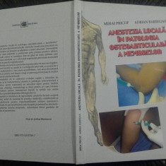 Anestezia locala in patologia osteoarticulara a membrelor - Mihai Pricop